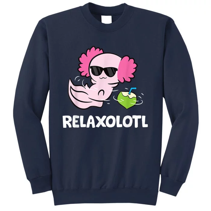 Axolotl Lover Mexican Salamander Relaxolotl Cute Axolotl Sweatshirt