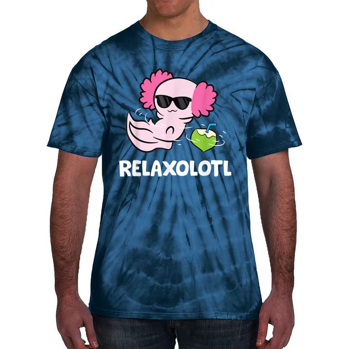 Axolotl Lover Mexican Salamander Relaxolotl Cute Axolotl Tie-Dye T-Shirt