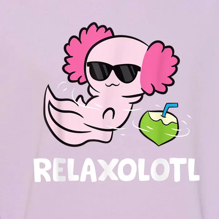 Axolotl Lover Mexican Salamander Relaxolotl Cute Axolotl Garment-Dyed Sweatshirt