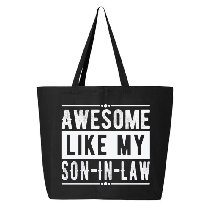 Awesome Like My Son In Law Family Lovers Father's Day 25L Jumbo Tote