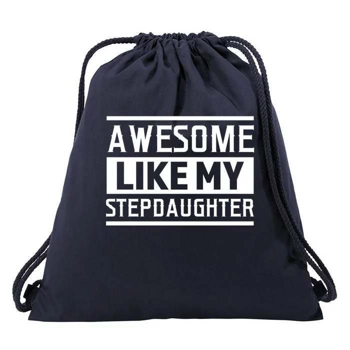 Awesome Like My Stepdad Bonus Father Stepdad Gift Drawstring Bag