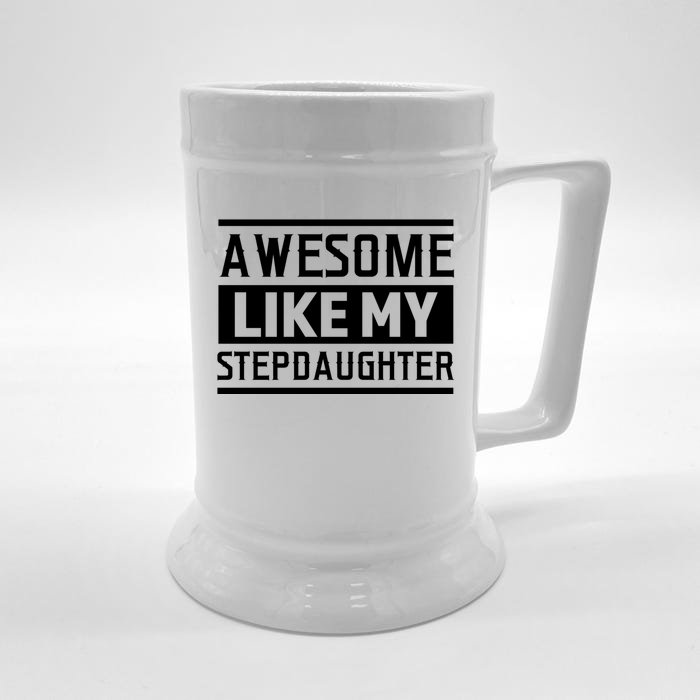 Awesome Like My Stepdad Bonus Father Stepdad Gift Front & Back Beer Stein