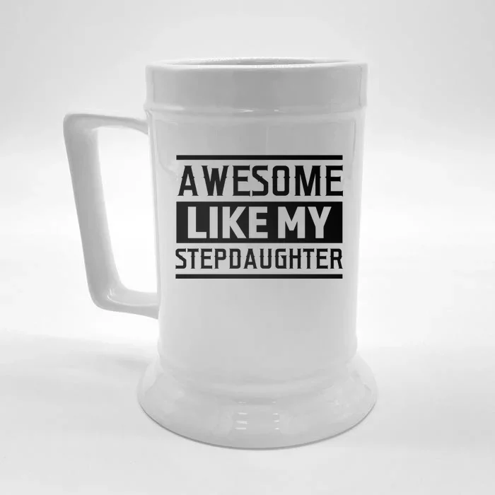 Awesome Like My Stepdad Bonus Father Stepdad Gift Front & Back Beer Stein