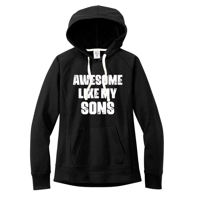 Awesome Like My Sons Women's Fleece Hoodie