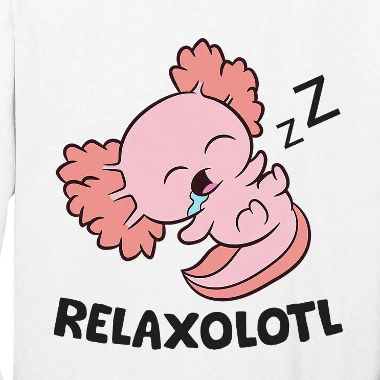 Axolotl Lover Mexican Salamander Relaxolotl Axolotl Tall Long Sleeve T-Shirt