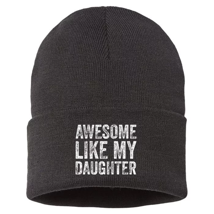 Awesome Like My Daughter Retro Men Dad Funny Fathers Sustainable Knit Beanie