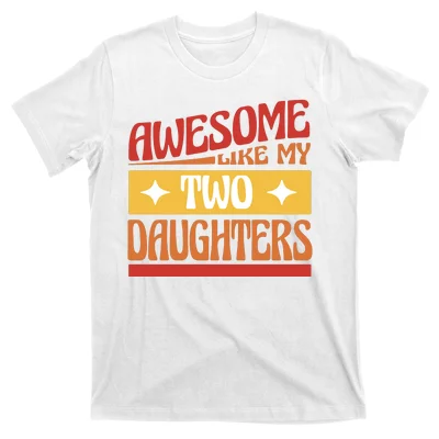 Girl Dad  T-Shirt – 502FIT