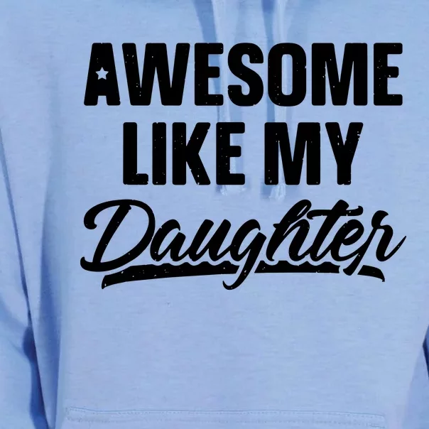 Awesome Like My Daughter Parents' Day Unisex Surf Hoodie