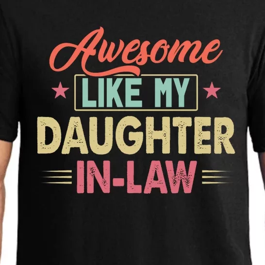 Awesome Like My Daughter In Law Family Lovers Fathers Day Pajama Set