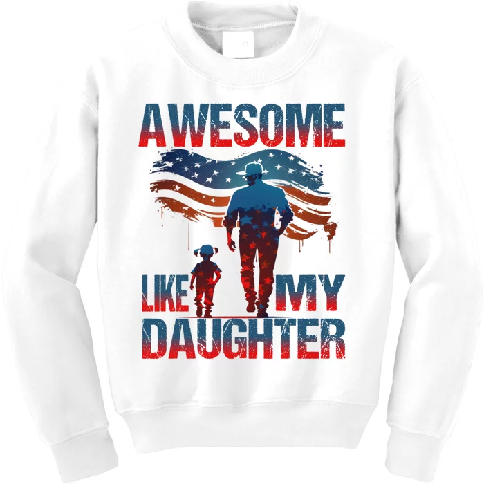 Awesome Like My Daughter Men Funny Fathers Day Dad Kids Sweatshirt