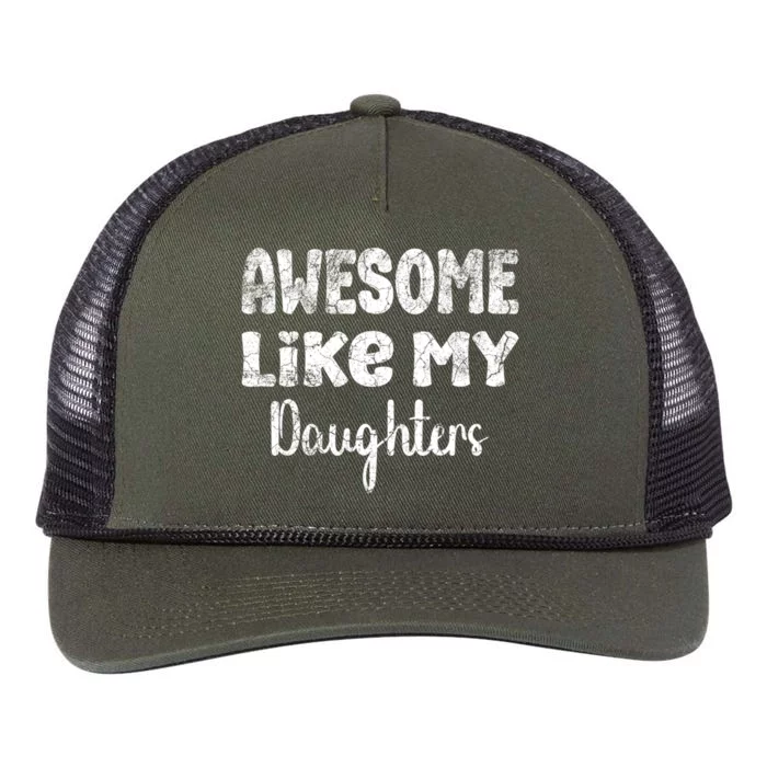 Awesome Like My Daughters Funny Dad Fathers Day Meaningful Gift Retro Rope Trucker Hat Cap