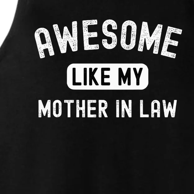 Awesome Like My Motherinlaw Funny Cute Sarcastic Relative Ladies Tri-Blend Wicking Tank