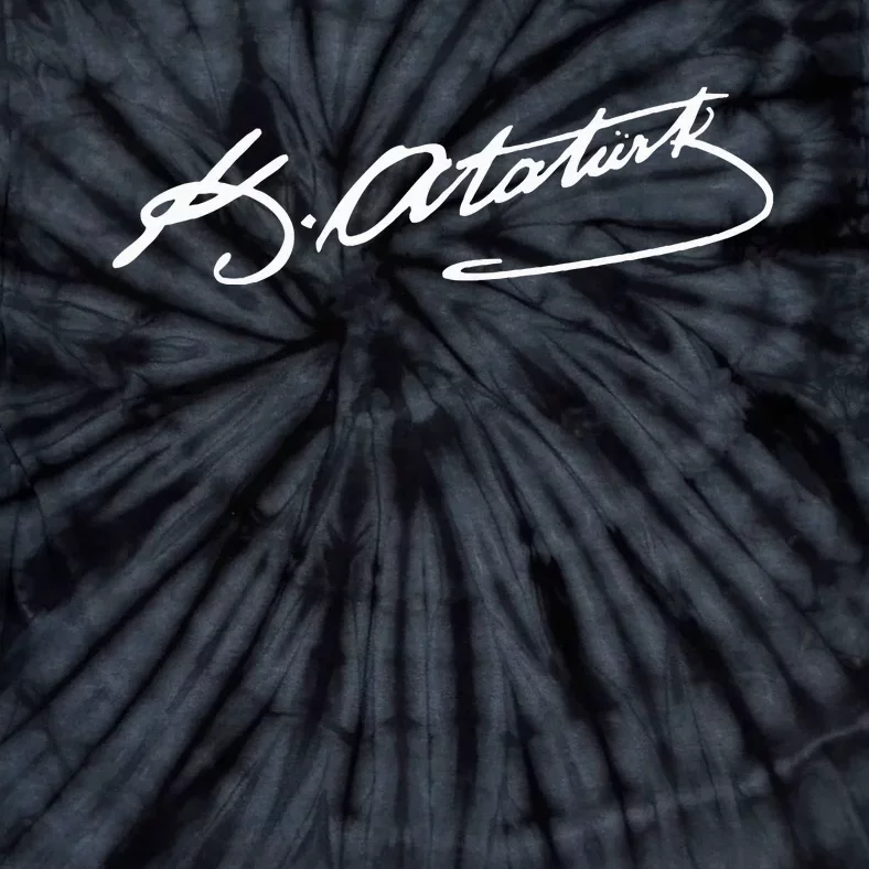 Ataturk Logo Mustafa Kemal AtatüRk Signature Imza TüRkiye Tie-Dye T-Shirt