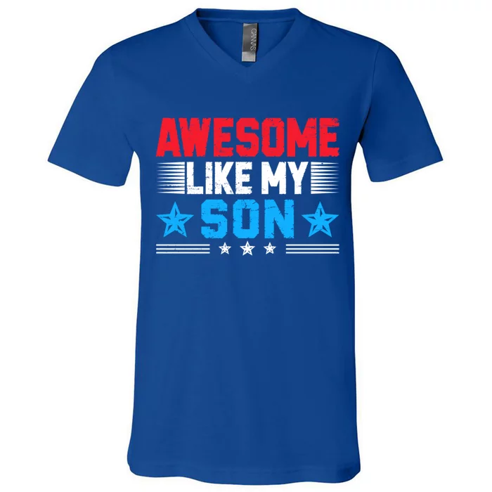 Awesome Like My Son Funny Fathers Day Dad Joke Gift V-Neck T-Shirt