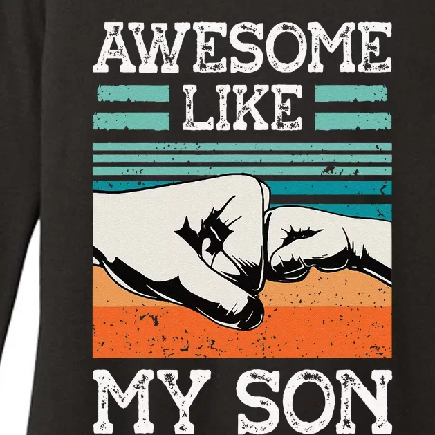 AWESOME LIKE MY SON Funny Fathers Day Dad Joke Womens CVC Long Sleeve Shirt