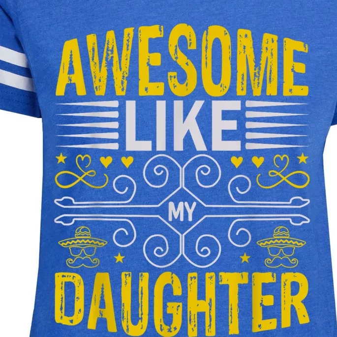 Awesome Like My Daughter Men Funny Fathers Day Dad Enza Ladies Jersey Football T-Shirt