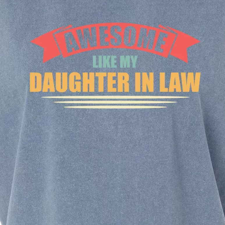 Awesome Like My Daughter In Law Daughter Gift Garment-Dyed Women's Muscle Tee