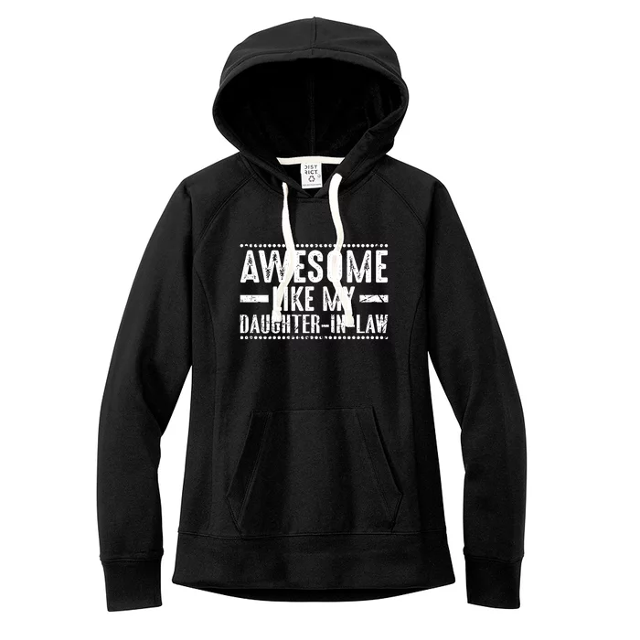 Awesome Like My Daughter In Law Retro Funny Saying Women's Fleece Hoodie