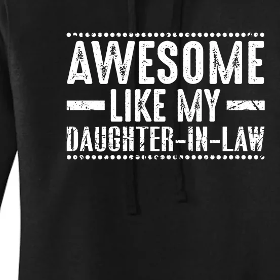 Awesome Like My Daughter In Law Retro Funny Saying Women's Pullover Hoodie