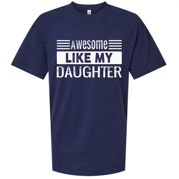 Awesome Like My Daughter Funny Vintage Father Day Mom Dad Sueded Cloud Jersey T-Shirt