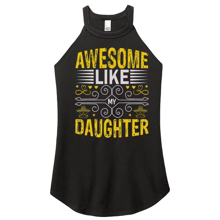 Awesome Like My Daughter Funny Fathers Day Dad Women’s Perfect Tri Rocker Tank