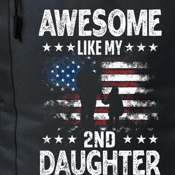 Awesome Like My 2nd Daughter Usa Flag Daily Commute Backpack