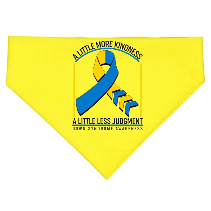 A Little More Kindness A Little Less Judgment Down Syndrome Awareness USA-Made Doggie Bandana