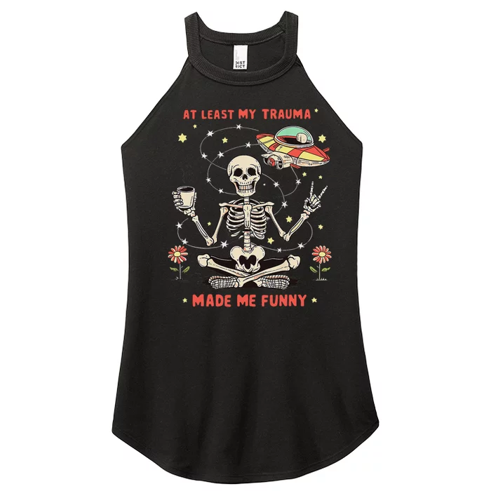 At Least My Trauma Made Me Funny Women’s Perfect Tri Rocker Tank