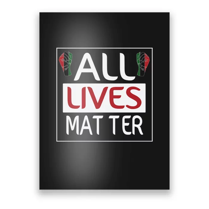 All Lives Matter Juneteenth Day Gift Poster