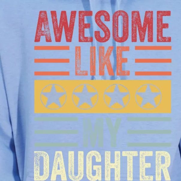 Awesome Like My Daughter Retro Men Dad Funny Fathers Day Unisex Surf Hoodie