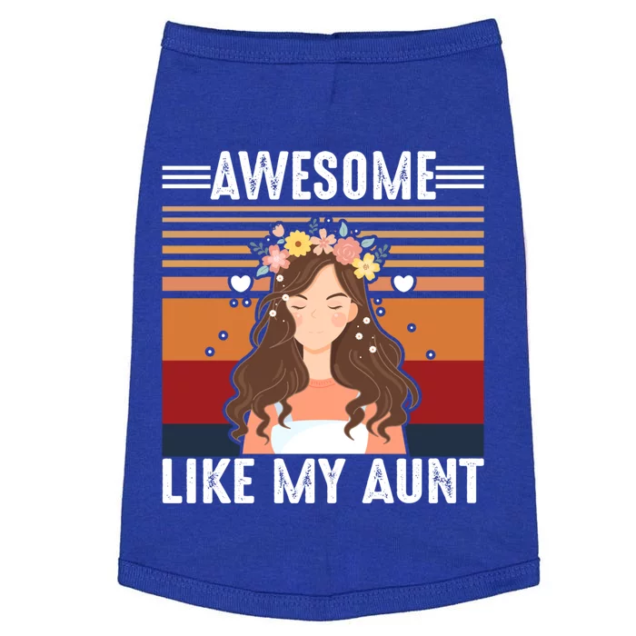 Awesome Like My Aunt Auntie Niece Retro Aunt Gift Doggie Tank