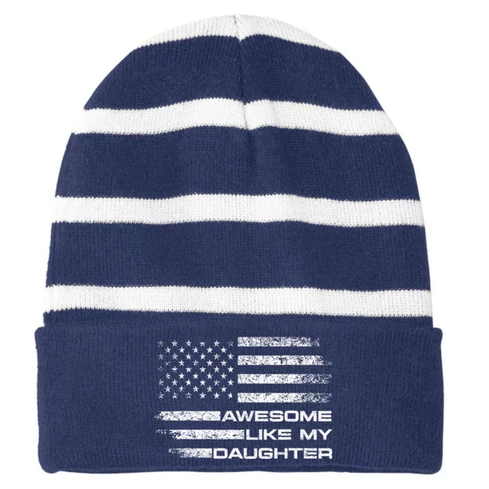 Awesome Like My Daughter Gifts Funny Fathers Day Dad Striped Beanie with Solid Band