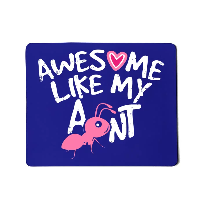 Awesome Like My Aunt Funny Niece And Nephew Gift Mousepad