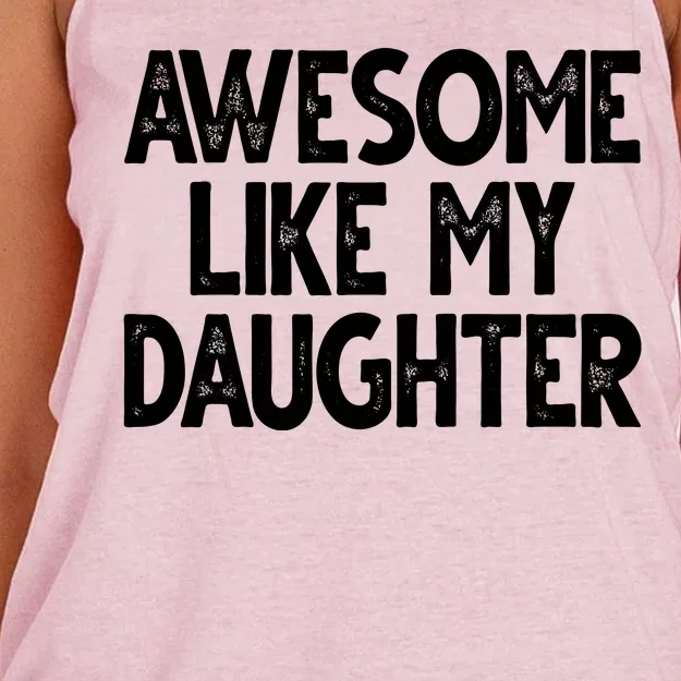 Awesome Like My Daughter Cute Gift Women's Knotted Racerback Tank