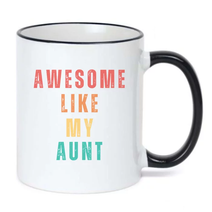 Awesome Like My Aunt Niece Nephew Gift Black Color Changing Mug