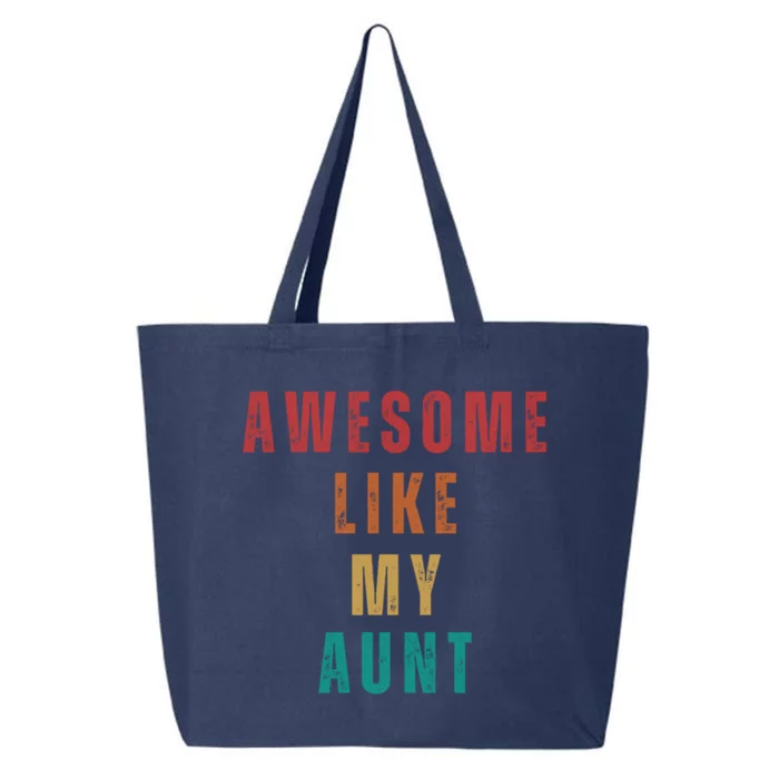 Awesome Like My Aunt Niece Nephew Gift 25L Jumbo Tote