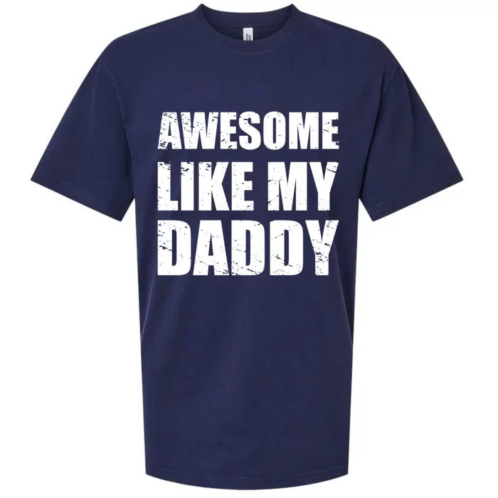 Awesome Like My Dad Funny Gift From Father Fun Fathers Day Tee Gift Sueded Cloud Jersey T-Shirt