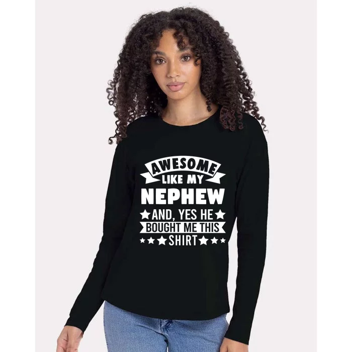 Awesome Like My Nephew Uncle Aunt Gift Womens Cotton Relaxed Long Sleeve T-Shirt