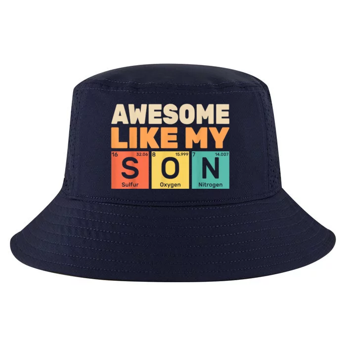 Awesome Like My Son Periodic Table Fathers Day Chemistry Cool Comfort Performance Bucket Hat