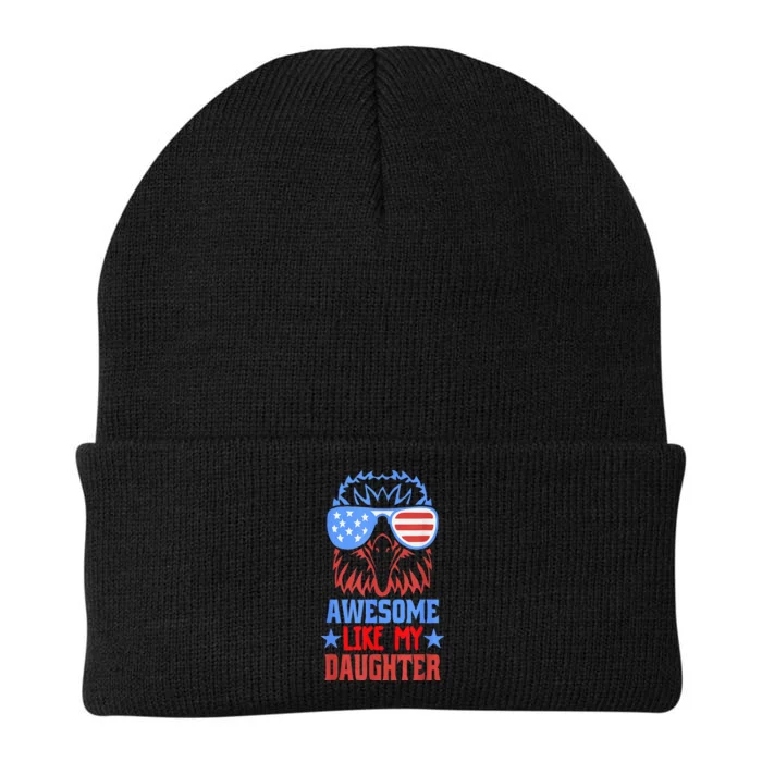 Awesome Like My Daughter Funny Father's Day & 4th Of July Knit Cap Winter Beanie