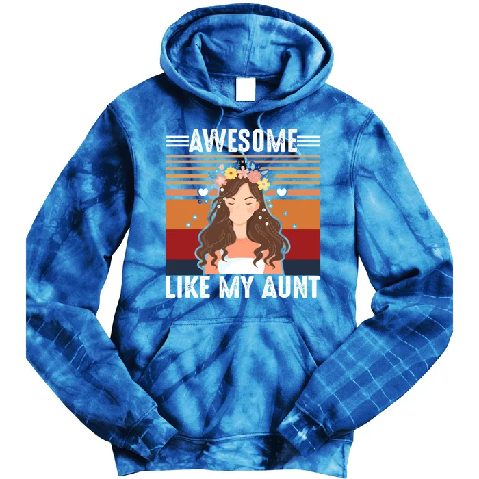 Awesome Like My Aunt Auntie Niece Retro Aunt Gift Tie Dye Hoodie