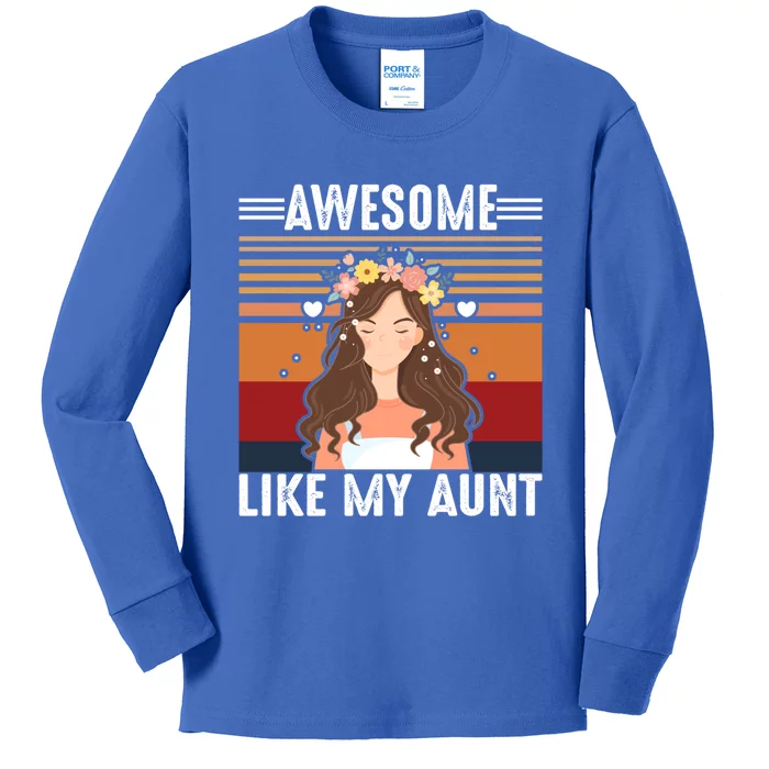 Awesome Like My Aunt Auntie Niece Retro Aunt Gift Kids Long Sleeve Shirt