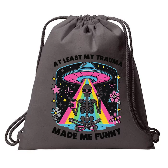 At Least My Trauma Made Me Funny Drawstring Bag