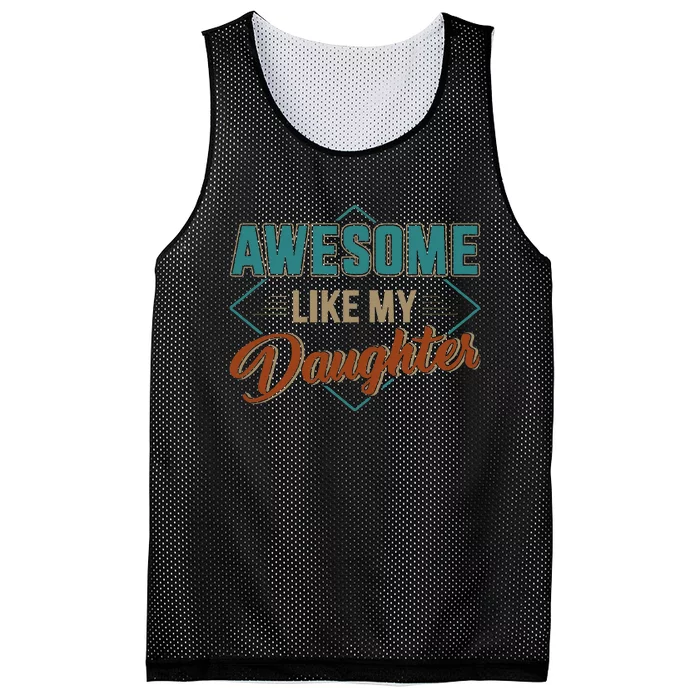 Awesome Like My Daughter For Dad Mesh Reversible Basketball Jersey Tank