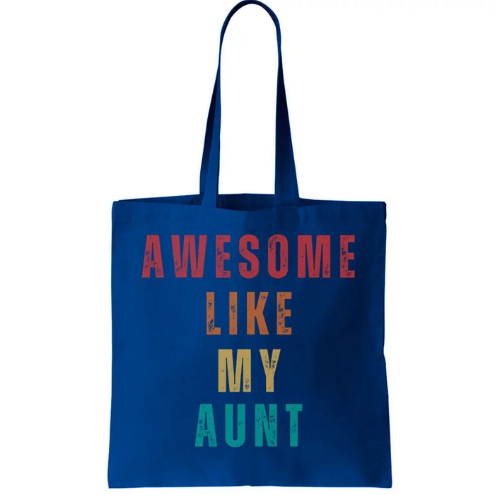 Awesome Like My Aunt Niece Nephew Gift Tote Bag