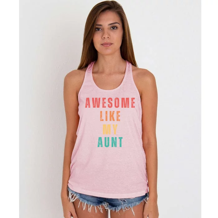 Awesome Like My Aunt Niece Nephew Gift Women's Knotted Racerback Tank