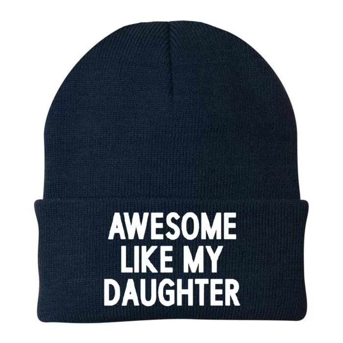 Awesome Like My Daughter Knit Cap Winter Beanie