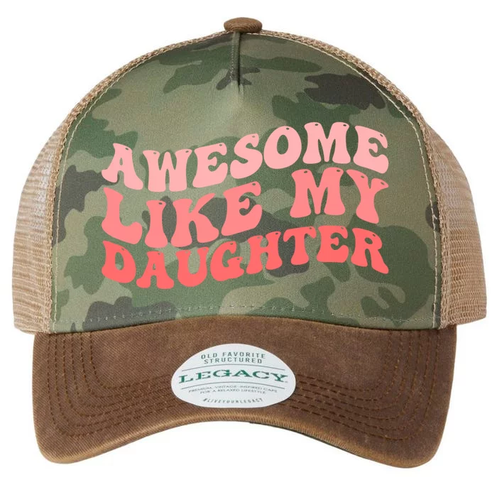 Awesome Like My Daughter Fathers Perfect Dad Gift Legacy Tie Dye Trucker Hat