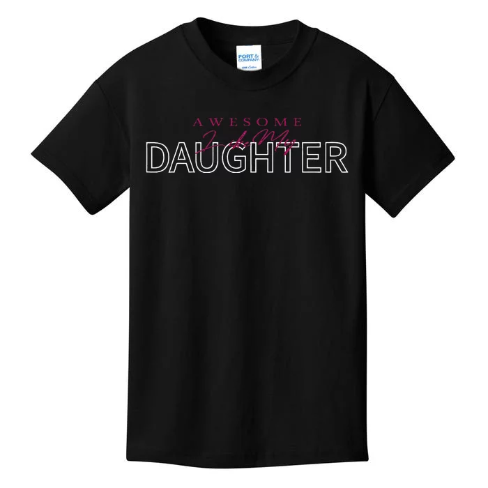 Awesome Like My Daughter Men Funny Fathers Day Dad Kids T-Shirt