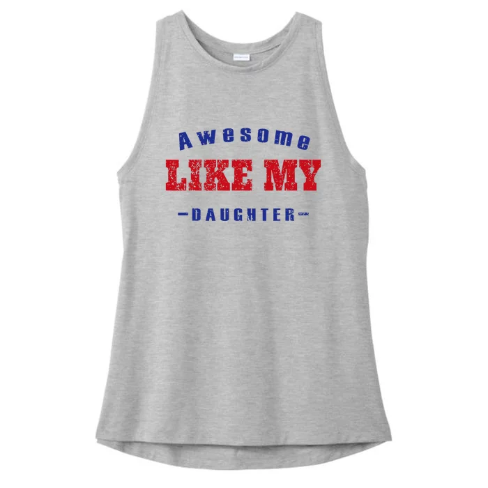 Awesome Like My Daughter Men Funny Fathers Day Dad Ladies Tri-Blend Wicking Tank